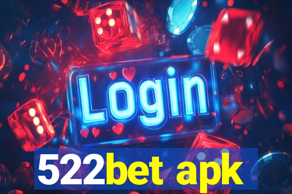 522bet apk